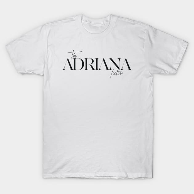 The Adrianna Factor T-Shirt by TheXFactor